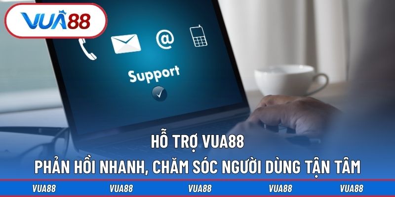 Hỗ trợ Vua88