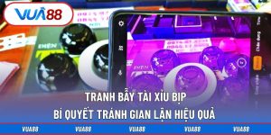 tranh bẫy tài xỉu bịp